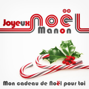 Various Artists - Joyeux Noël Manon - Mon cadeau de Noël pour toi
