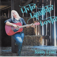 Jenny Lynn - Livin' Laughin' Lovin' - Single