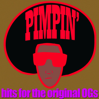 Various Artists - Pimpin' Hits for the Original OGs