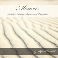 Alfred Brendel - Mozart: Sonata, Fantasy & Rondo and Variations
