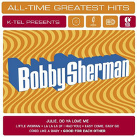 Bobby Sherman - Bobby Sherman: All-Time Greatest Hits
