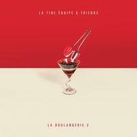 La Fine Equipe - La Boulangerie, vol. 3