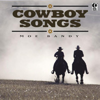 Moe Bandy - Cowboy Songs
