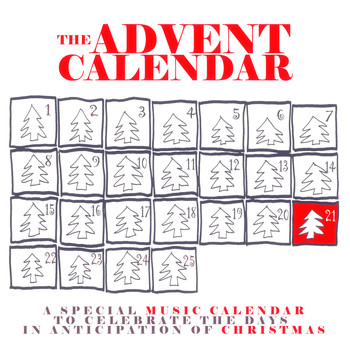 Various Artists - The Advent Calendar 21 - Christmas Songs