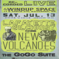 Lafayette Gilchrist - The Gogo Suite: Live at the Windup Space, Vol. 2