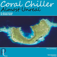 Coral Chiller - Almost Unreal - Single