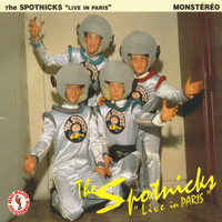 The Spotnicks - The Spotnicks Live in Paris