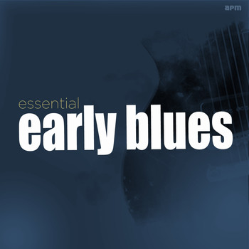 Various Artists - Essential Early Blues