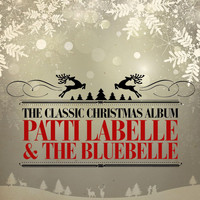 Patti LaBelle & The Bluebelle - The Classic Christmas Album (Remastered)
