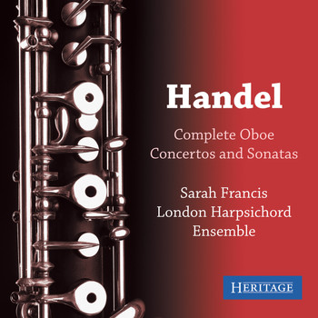 Sarah Francis - Handel: Complete Oboe Concertos and Sonatas