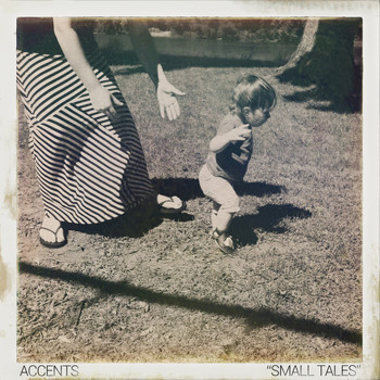 Accents - Small Tales