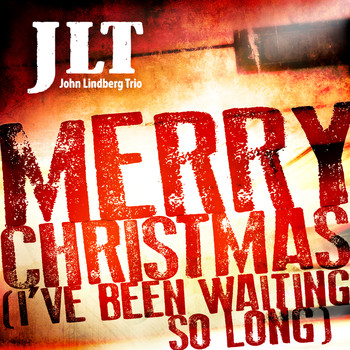 John Lindberg Trio - Merry Christmas (I've Been Waiting so Long)