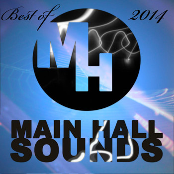 Various Artists - Best of Main Hall Sounds 2014