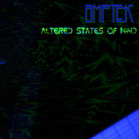 Amptek - Altered State of Mind