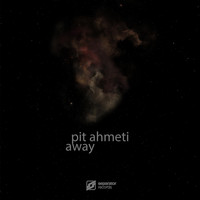 Pit Ahmeti - Away