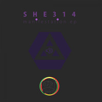 She314 - Manifestation - EP