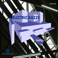 Galiby - Electric Bazze