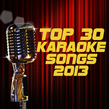 Various Artists - Top 30 Karaoke Songs 2013