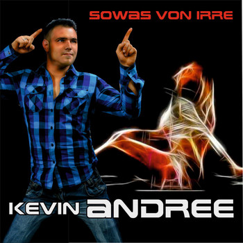 Kevin Andree - Sowas von irre