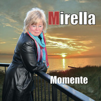 Mirella - Momente