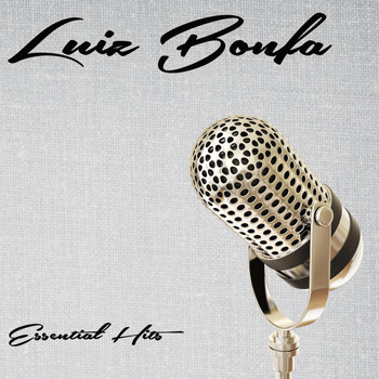 Luiz Bonfa - Essential Hits