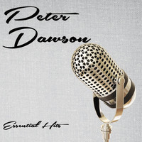 Peter Dawson - Essential Hits
