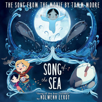 Nolwenn Leroy - Song Of The Sea (Lullaby) (From "Song Of The Sea")