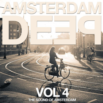 Various Artists - Amsterdam Deep, Vol. 4 (The Sound of Amsterdam)