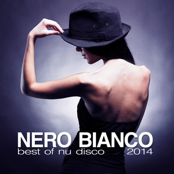 Various Artists - Nero Bianco - Best of Nu Disco 2014
