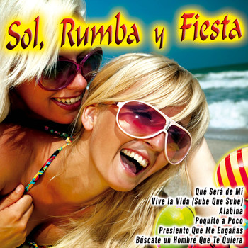 Various Artists - Sol, Rumba y Fiesta (Explicit)