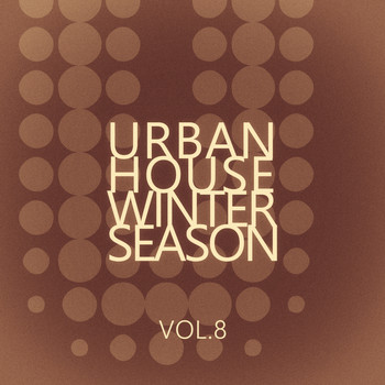 Various Artists - Urban House Winter Season - Vol.8