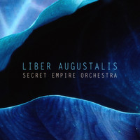 Secret Empire Orchestra - Liber Augustalis