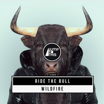 Wildfire - Ride the Bull - EP