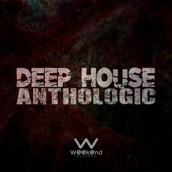 Various Artists - Deep House Anthologic