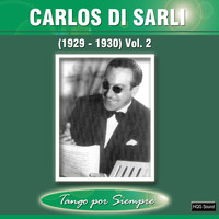 Carlos Di Sarli - (1929-1930), Vol. 2