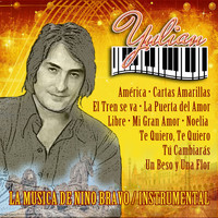 Yulian - La Musica de Nino Bravo (Instrumental)