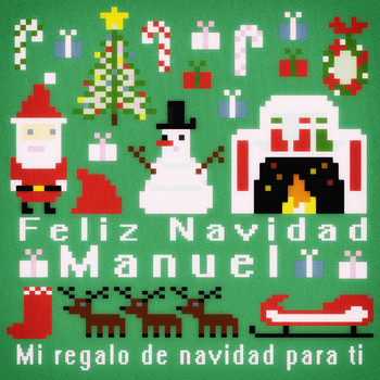 Various Artists - Feliz Navidad Manuel - Mi Regalo de Navidad para Ti