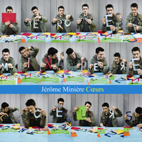 Jérôme Minière - Cœurs