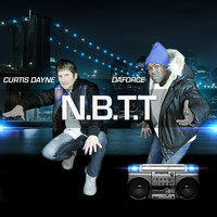 Curtis Dayne & Daforce - N.B.T.T