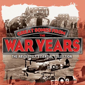 Various Artists - Great Songs from the War Years