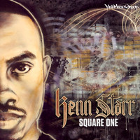Kenn Starr - Square One (Explicit)