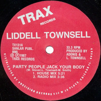 Lidell Townsell - Party People Jack Your Body