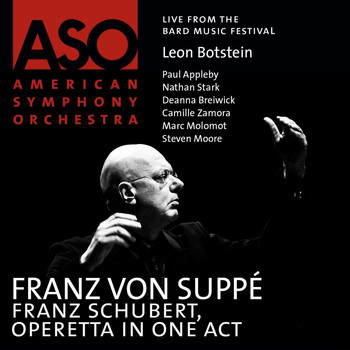American Symphony Orchestra - Suppé: Franz Schubert