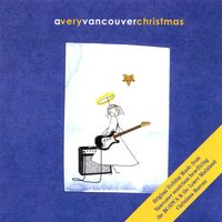 Christmas - A Very Vancouver Christmas