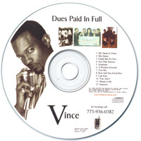 Vince - Dues, Paid In Full