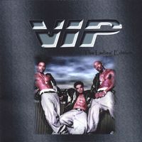 VIP - Tha Ladies Edition