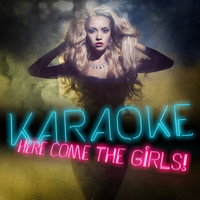 Ameritz - Karaoke - Karaoke - Here Come the Girls! (Explicit)
