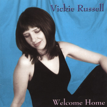 Vickie Russell - Welcome Home