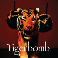 Tigerbomb - Tigerbomb