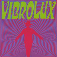 Vibrolux - Greatest Hits, Vol. 1  1996-2006